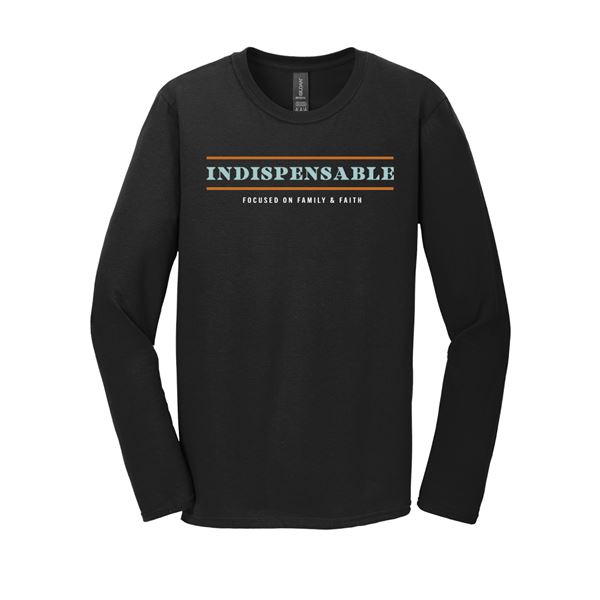 Indispensable Focused on Faith and Family Long Sleeve Shirt Front