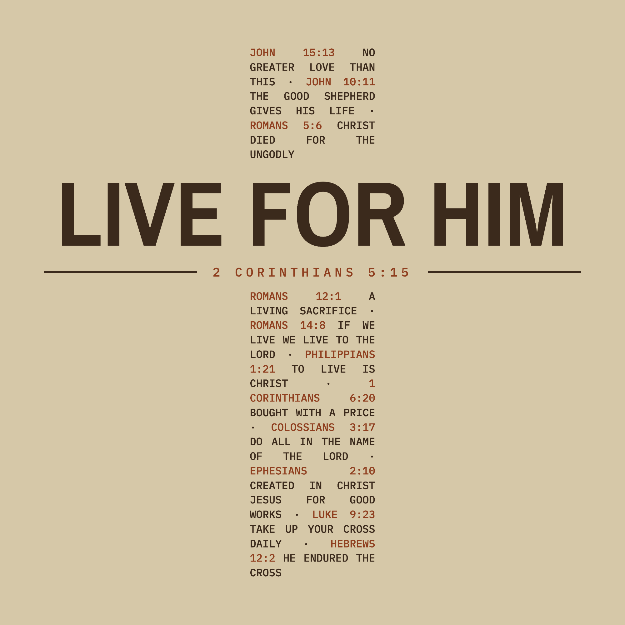 Live For Him design